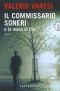 [Commissario Soneri 10] • Il commissario Soneri e la mano di Dio